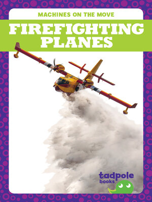 cover image of Firefighting Planes